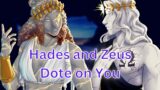 Hades and Zeus Dote on You! (Spicy??) (ft. @NyxMoonReads and @WillotheWispAudio )