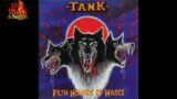 Tank – Filth Hounds Of Hades (1982)