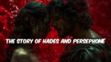 The story of Hades and Persephone