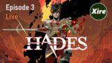 Hades Ep. 3 (Blind Playthrough)