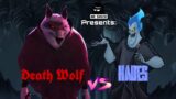 Death Wolf Vs. Hades