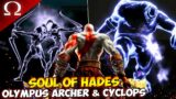 OLYMPUS ARCHER & CYCLOPS BERSERKER DARI SOUL OF HADES MELAWAN SEMUA BOSS – GOD OF WAR 3 (VERY HARD)