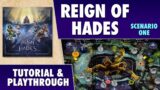 Reign of Hades – Part 2 – Scenario One