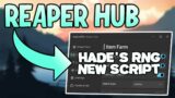 Best Hades RNG Script *OP* | Reaper Hub