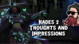 Hades 2 early first impressions