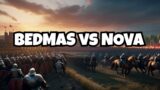 War and order : BEDMAS vs NOVA/HADES ELITE WARS