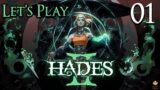 Hades 2 – Let's Play Part 1: Death to Chronos