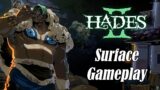 Hades 2 – Surface Area 1st Attempt (Early Access)