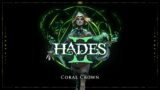 Hades II –  Coral Crown