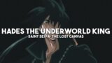 Hades The Underworld King – Saint Seiya: The Lost Canvas (slowed + reverb)