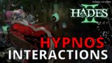 Hypnos Interactions | Hades 2 Technical Testing