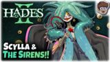Scylla and The Sirens! | Hades II