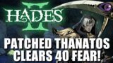 40 Fear Aspect of Thanatos – Surface | Hades 2