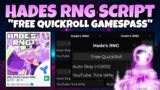 [UPD] Hades RNG Script Free QuickRoll Gamepass AutoSkip Mobile PC (OP)