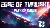 Edge of Twilight: Path of Hades Ep 13