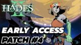 Hades 2 Early Access Patch #4 ( Patch Notes Overview )