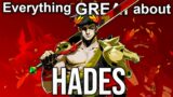 Everything About Hades is GREAT!