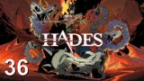 [36] Let's Play Hades