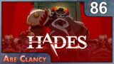 Bladestorm – #86 – Abe Clancy Plays: Hades