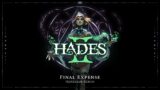 Hades II –  Final Expense (Renegade Remix)