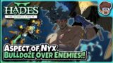 Aspect of Nyx Jetpack Bulldozes Enemies! | Hades II: The Olympic Update