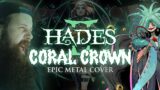 Hades 2 – Coral Crown (Epic metal cover by Bard ov Asgard)