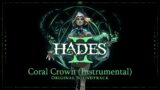 Hades II – Coral Crown (Instrumental)