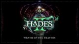 Hades II – Wrath of the Heavens