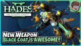 New Weapon Black Coat is AWESOME! | Hades II: The Olympic Update