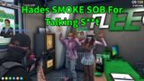 Matt Reacts to Hades Smoking SOB For Talking S**t | NoPixel 4.0 GTA RP