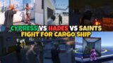 CYPRESS vs HADES vs SAINTS Fight During Cargo SHIP | MULTIPOV | NOPIXEL 4.0 GTA RP
