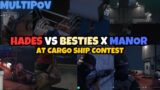 HADES Contest MANOR x BESTIES At CARGO SHIP | MULTIPOV | NOPIXEL 4.0 GTA RP