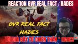 (Reaction) GVR Real Fact – P1 – Hades – Rep RV