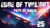 Edge of Twilight: Path of Hades Ep 25