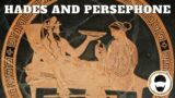 Hades and Persephone – The Hymn to Demeter