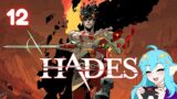 LATE NIGHT STREAM BECAUSE WHO CARES ABOUT TIME IN HELL?! [Hades]